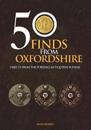 50 Finds from Oxfordshire