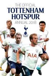 The Official Tottenham Hotspur Annual 2018