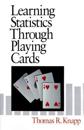 Learning Statistics Through Playing Cards