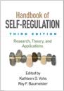 Handbook of Self-Regulation, Third Edition