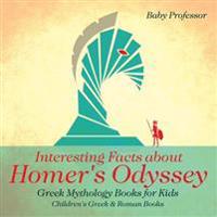 Interesting Facts about Homer's Odyssey - Greek Mythology Books for Kids Children's Greek & Roman Books