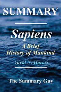 Summary - Sapiens: Book by Yuval Noah Harari - A Brief History of Mankind