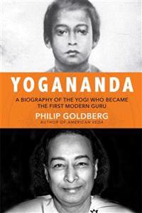 The Life of Yogananda