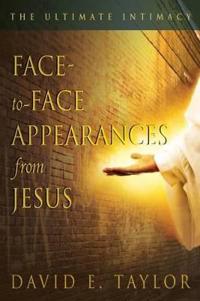 Face-to-Face Appearances from Jesus