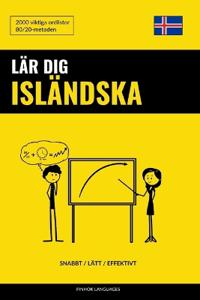 Lar Dig Islandska - Snabbt / Latt / Effektivt: 2000 Viktiga Ordlistor
