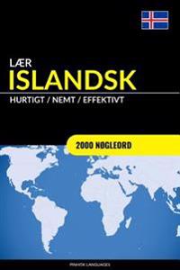 Laer Islandsk - Hurtigt / Nemt / Effektivt: 2000 Nogleord