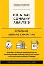 Oil & Gas Company Analysis: Petroleum Refining & Marketing