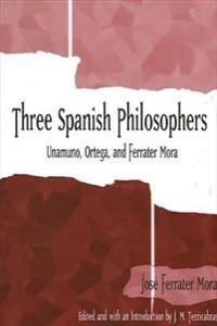 Three Spanish Philosophers