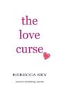 The Love Curse: Arrowheart