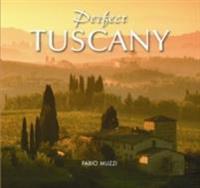 Perfect Tuscany