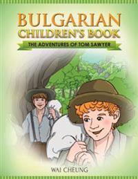 Bulgarian Children's Book: The Adventures of Tom Sawyer
