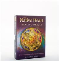 The Native Heart Healing Oracle