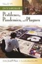 Encyclopedia of Pestilence, Pandemics, and Plagues
