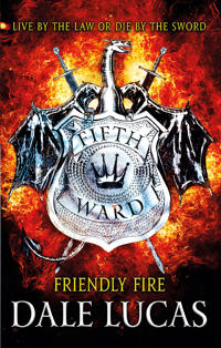 The Fifth Ward: Friendly Fire