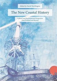 The New Coastal History