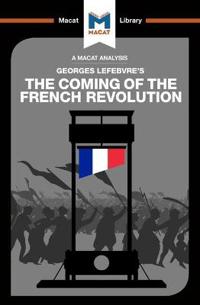 The Coming of the French Revolution
