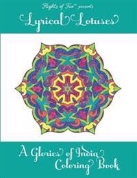Lyrical Lotuses: A Glories of India Coloring Book