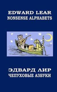 Nonsense Alphabets. the Owl and the Pussycat: English-Russian Bilingual Edition. Coloring Book