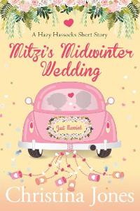 Mitzi's Midwinter Wedding