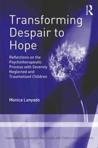 Transforming despair to hope - reflections on the psychotherapeutic process