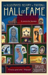 The Illustrated History of Football: Hall of Fame