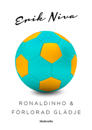 Ronaldinho & förlorad glädje