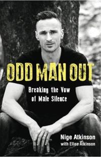 Odd Man Out: Breaking the Vow of Male Silence