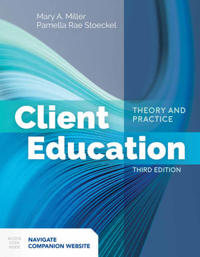 Client Education: Theory And Practice
