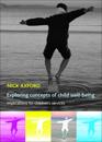 Exploring Concepts of Child Well-Being
