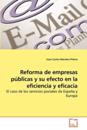 Reforma de empresas públicas y su efecto en la eficiencia y eficacia