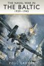 Naval War in the Baltic, 1939-1945
