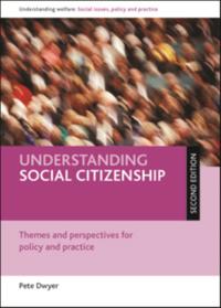 Understanding social citizenship (second edition)