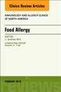 Food Allergy, An Issue of Immunology and Allergy Clinics of North America