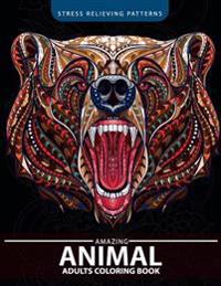 Animals Adult Coloring Book: Patterns of Bear, Parrot, Squirrel, Lion, Tiger, Raccoon, Monkey, Cats, Giraffe, Panda and More