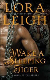 Wake a sleeping tiger - a novel of the breeds