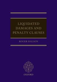 Liquidated Damages and Penalty Clauses
