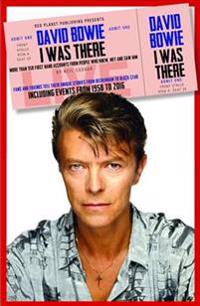 David Bowie: I Was There