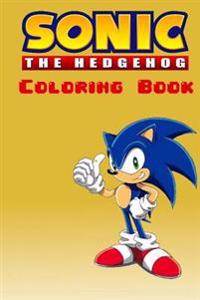 Sonic the Hedgehog Coloring Book: With Over 20 Sonic the Hedgehog Characters for You to Color In!