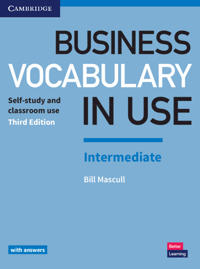 Business vocabulary in use: intermediate book with answers - self-study and