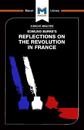 An Analysis of Edmund Burke's Reflections on the Revolution in France