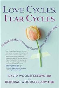 Love Cycles, Fear Cycles
