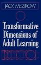 Transformative Dimensions of Adult Learning