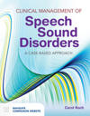 Clinical Management Of Speech Sound Disorders: A Case-Based Approach