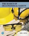 Basics of Occupational Safety, The