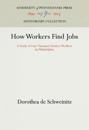 How Workers Find Jobs