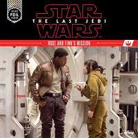 Star Wars: The Last Jedi: Rose and Finn's Mission