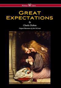 Great Expectations (Wisehouse Classics - With the Original Illustrations by John McLenan 1860)