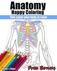 Anatomy Happy Coloring Book for Adult