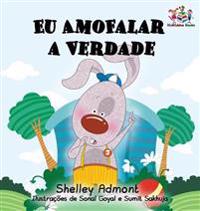 I Love to Tell the Truth: Portuguese Language Children's Book
