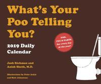 What's Your Poo Telling You? 2019 Daily Calendar